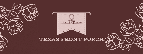 Texas Front Porch Fashion